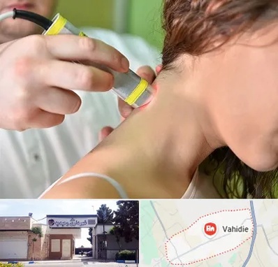 لیزر درمانی در وحیدیه شهریار