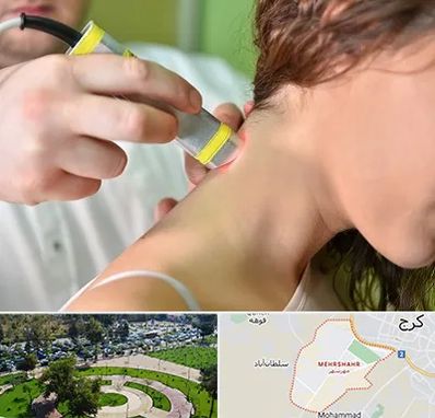 لیزر درمانی در مهرشهر کرج
