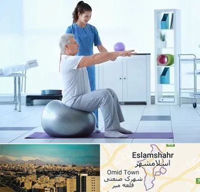 دکتر متخصص فیزیوتراپی در اسلامشهر