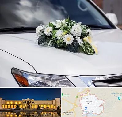 گل آرایی ماشین عروسی در برازجان