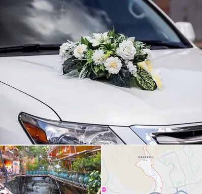 گل آرایی ماشین عروسی در درکه