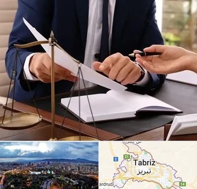 وکیل با تجربه در تبریز