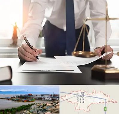 وکیل خوب در بندر ترکمن