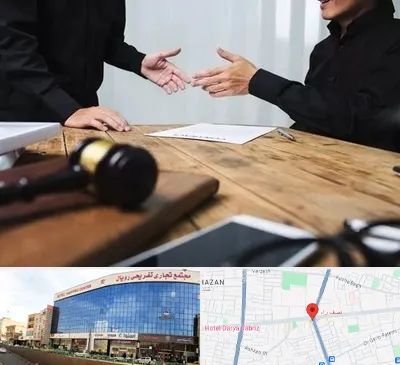 وکیل شرکت در نصف راه تبریز