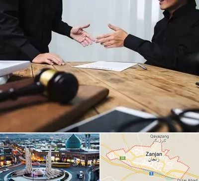 وکیل شرکت در زنجان