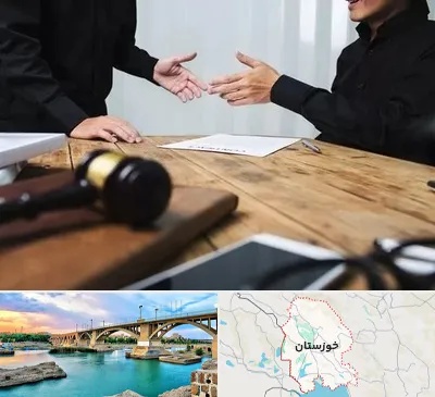 وکیل شرکت در خوزستان