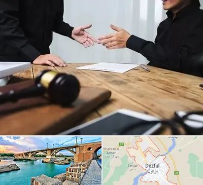 وکیل شرکت در دزفول