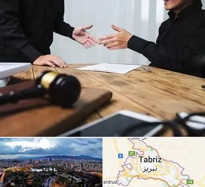 وکیل شرکت در تبریز