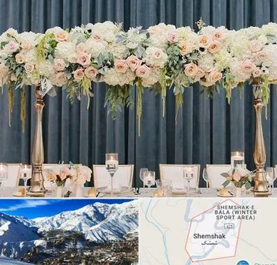 گل آرایی تالار در شمشک