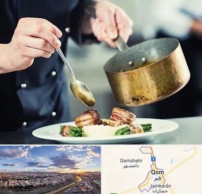 آموزشگاه آشپزی در قم