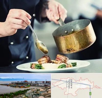 آموزشگاه آشپزی در بندر ترکمن