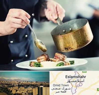 آموزشگاه آشپزی در اسلامشهر