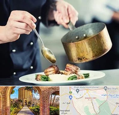 آموزشگاه آشپزی در شهر ری