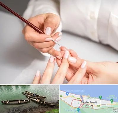 سالن کاشت ناخن در بندر انزلی