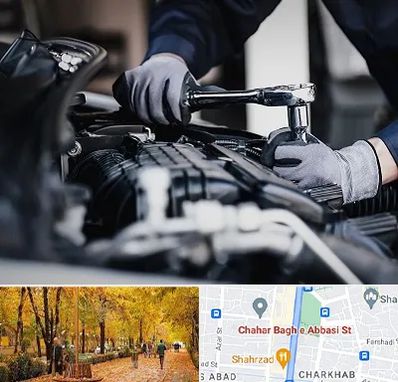 تعمیرکار خودرو در چهارباغ اصفهان