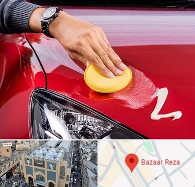 پولیش خودرو در بازار رضا مشهد