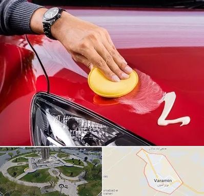پولیش خودرو در ورامین