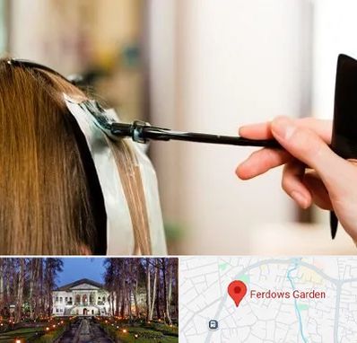 سالن رنگ مو در باغ فردوس