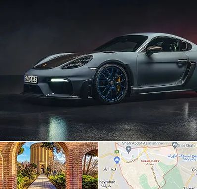 تعمیرگاه پورشه در شهر ری