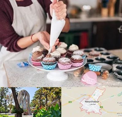 آموزشگاه شیرینی پزی در نیشابور