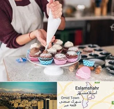 آموزشگاه شیرینی پزی در اسلامشهر