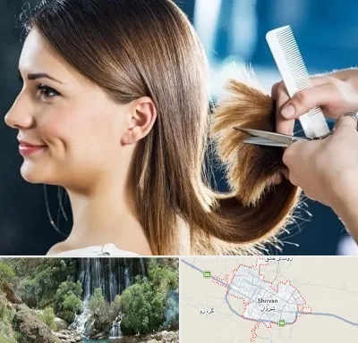 آرایشگاه کوتاهی مو در شیروان