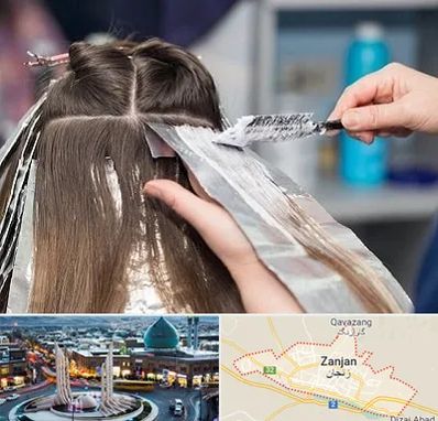 آرایشگاه رنگ مو در زنجان