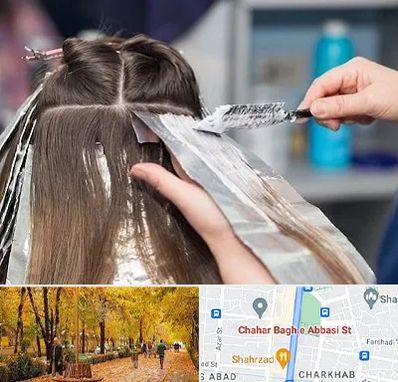 آرایشگاه رنگ مو در چهارباغ اصفهان