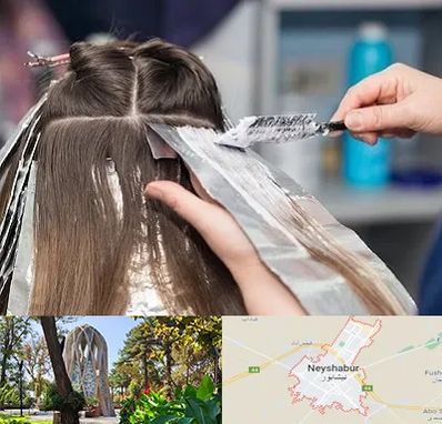 آرایشگاه رنگ مو در نیشابور