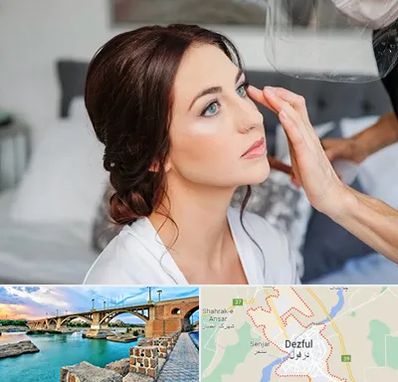 آرایشگاه عروس در دزفول