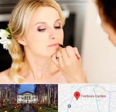 سالن زیبایی عروس در باغ فردوس