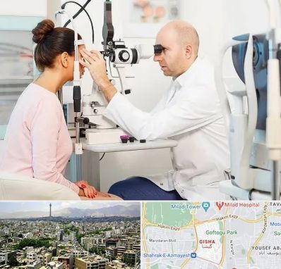 چشم پزشکی شبانه روزی در گیشا 