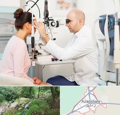 چشم پزشکی شبانه روزی در آزادشهر