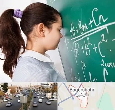 آموزشگاه کنکور ریاضی در باقرشهر