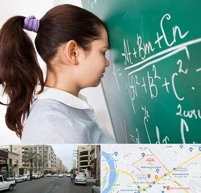 آموزشگاه کنکور ریاضی در زیتون کارمندی اهواز