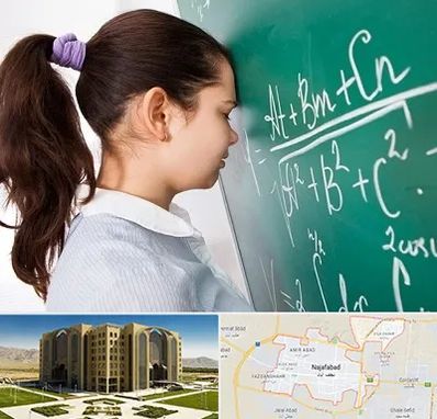 آموزشگاه کنکور ریاضی در نجف آباد