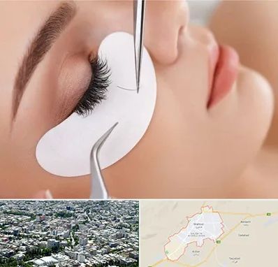 آموزش اکستنشن مژه در شاهرود