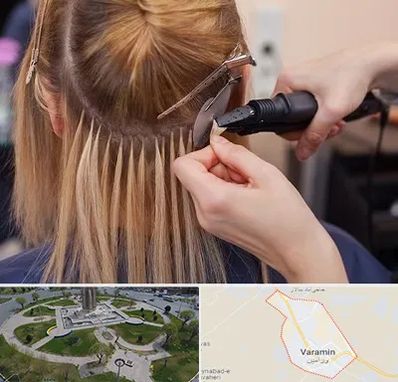 آموزش اکستنشن مو در ورامین