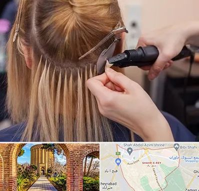 آموزش اکستنشن مو در شهر ری