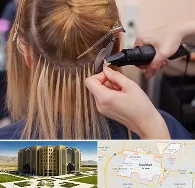 آموزش اکستنشن مو در نجف آباد