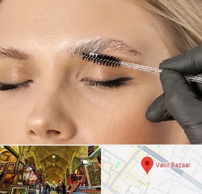 آموزش لیفت و لمینت مژه و ابرو در بازار وکیل شیراز