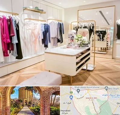 فروشگاه لباس زیر زنانه در شهر ری