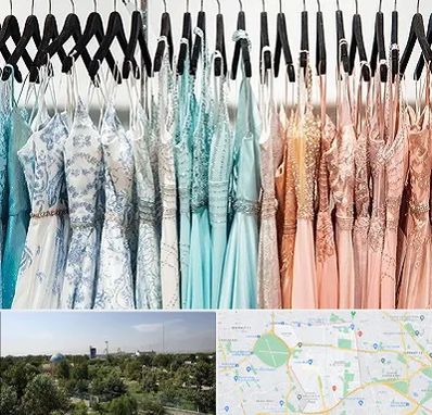 فروشگاه لباس مجلسی دخترانه در منطقه 16 تهران