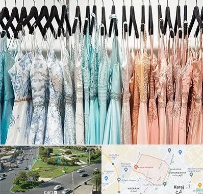 فروشگاه لباس مجلسی دخترانه در شاهین ویلا کرج