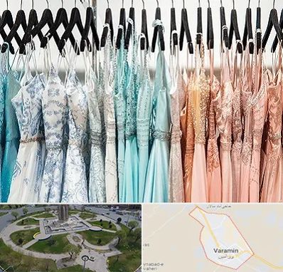 فروشگاه لباس مجلسی دخترانه در ورامین