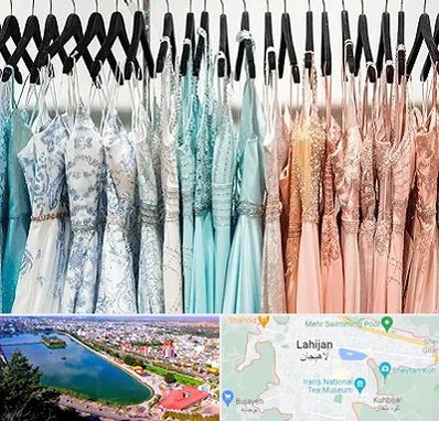 فروشگاه لباس مجلسی دخترانه در لاهیجان