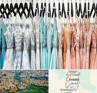 فروشگاه لباس مجلسی دخترانه در اردبیل