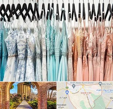 فروشگاه لباس مجلسی دخترانه در شهر ری