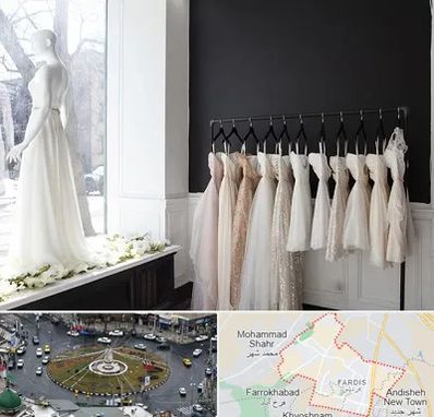 فروشگاه لباس شب در فردیس کرج 