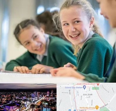 مدرسه تیزهوشان دخترانه در گلسار رشت 